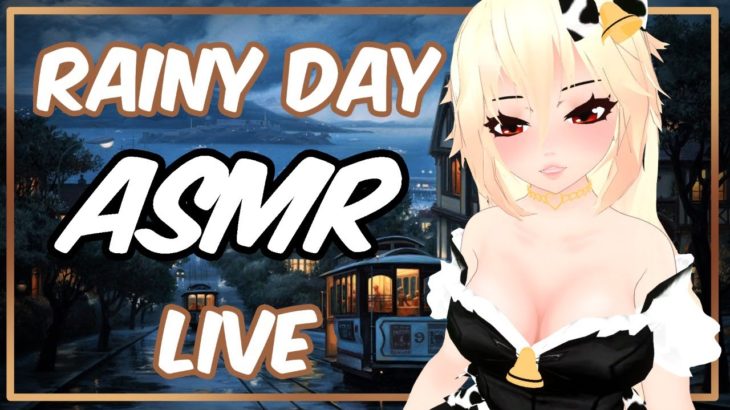 ASMR | Rainy Day ASMR and Personal Attention LIVE [ VRChat V-Tuber ] [ Binaural Audio ]
