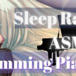 【live / Piano ASMR】¿Sanando traductor chat asmr?【japonés Vtuber】