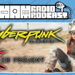 Can CD Projekt Red & Cyberpunk 2077 Manage A Bounce Back? – H.A.M. Radio Podcast Ep 282