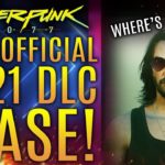 Cyberpunk 2077 – Official 2021 FREE DLC Tease!  All New Updates!  Plus: World’s Worst AI and More!