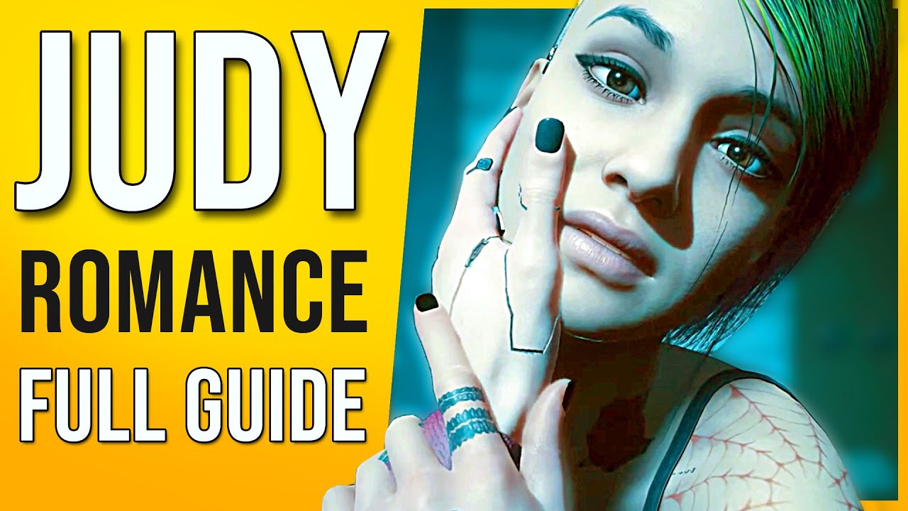 How to Romance Judy Cyberpunk? Your Ultimate Guide V!