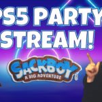 PS5 Live Stream – Playing Sackboy while my Mods Watch for Drops!