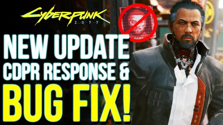 Cyberpunk 2077 – CDPR Official Response to Game Breaking Bug & New Hotfix (Cyberpunk 2077 Updates)