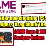 PS5 Retailer GAME Will Investigate All Orders And Cancel Bot Orders After Scalpers Brag On Twitter