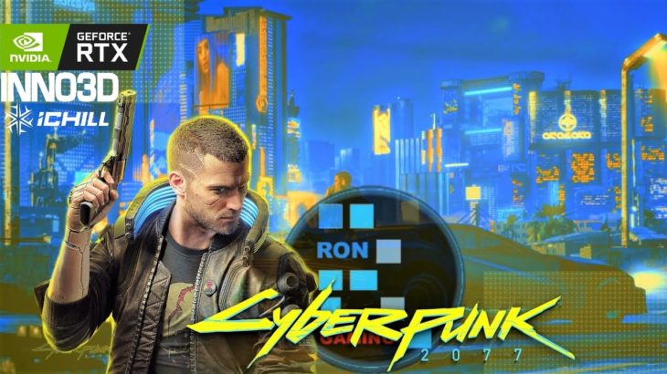 RON PLAYING CYBERPUNK 2077 WITH RAY TRACING ON/OFF