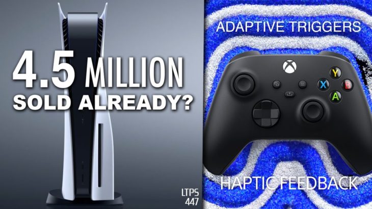 Rumor: 4.5 Million PS5’s Sold in 2020. | Xbox Is Considering DualSense Features?  – [LTPS #447]