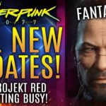 Cyberpunk 2077 – All New Updates! Fantastic News as CD Projekt Red Gets Busy!