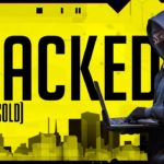Cyberpunk 2077 – Hacked Stolen and Sold