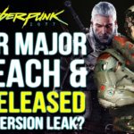 Cyberpunk 2077 News – CDPR Gets Hacked,  Major Game Leak Threats & New Witcher 3 Version Hinted!