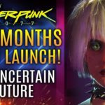 Cyberpunk 2077 – Two Months Later!  An Uncertain Future…