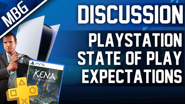 PlayStation State Of Play Expectations | New PS5 and PS4 Game Announcements & Updates