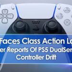 Sony Faces Class Action Lawsuit After Reports of PS5 DualSense Controller Drift