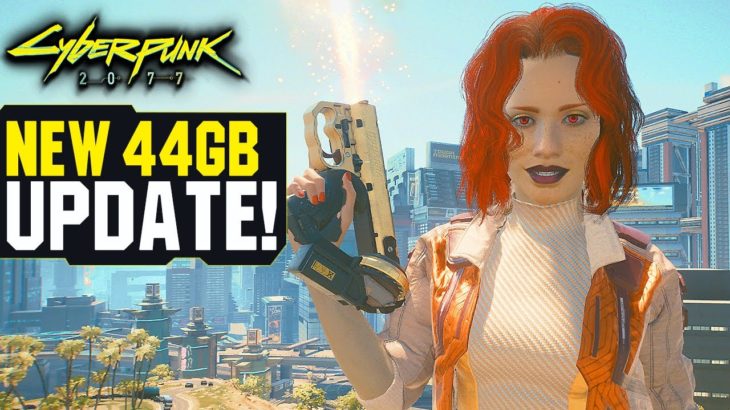 Cyberpunk 2077 DLC Leak & 44GB Update’s 500+ Changes, Fixes, New Features & Gameplay Improvements