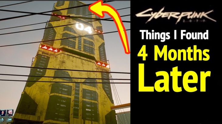 Cyberpunk 2077: 4 Months Later (Secret Things I found)