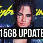 Cyberpunk 2077 Just Got Yet Another 15GB Update