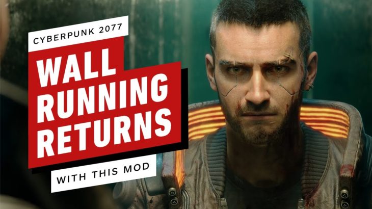 Cyberpunk 2077: Wall Running Returns Through Mod