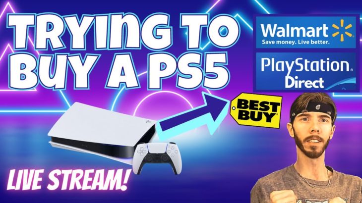 Attempting to Buy the PS5 or Xbox from Walmart, Best Buy, or PS Direct – PlayStation 5 Restock