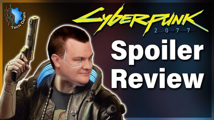 Cyberpunk 2077 — Game of the Gear or Epic Fail? — Spoiler Review