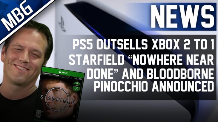 PS5 Outsells Xbox Series X|S 2:1, Starfield Late 2022 “Nowhere Near Done”, Xbox Bethesda Event