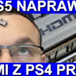 PS5 – Wymiana gniazda HDMI na wersję wzmocnioną z PS4 PRO!