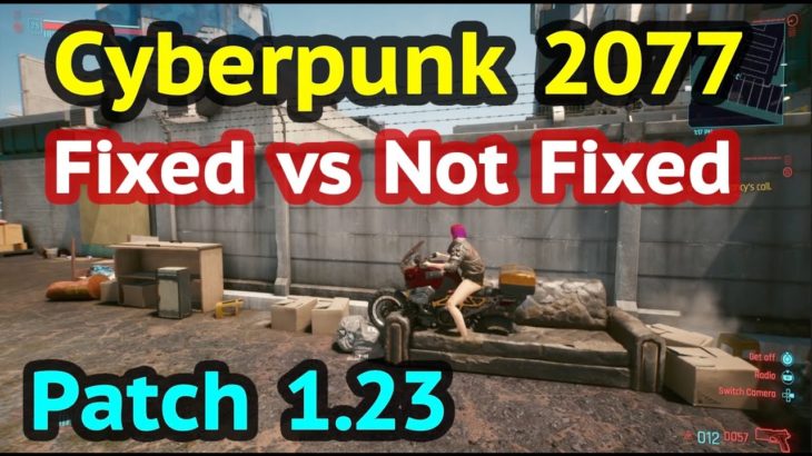 Cyberpunk 2077: Patch 1.23 (Fixed vs Not Fixed)