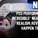 PS5 Performance “Is Incredible”, Photorealism, New Reveal Possible This Week, R&C 60FPS Ray Tracing