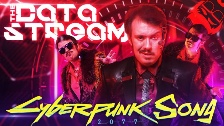 THE DATA STREAM | Cyberpunk 2077 Song feat. Cami-Cat!