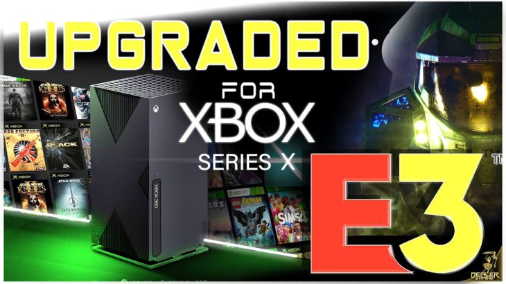 Xbox E3 2021 LEAKS! Xbox Series X Upgrade, Sony STUNS PS5 Fans, Xbox Bethesda, Series S|X Starfield